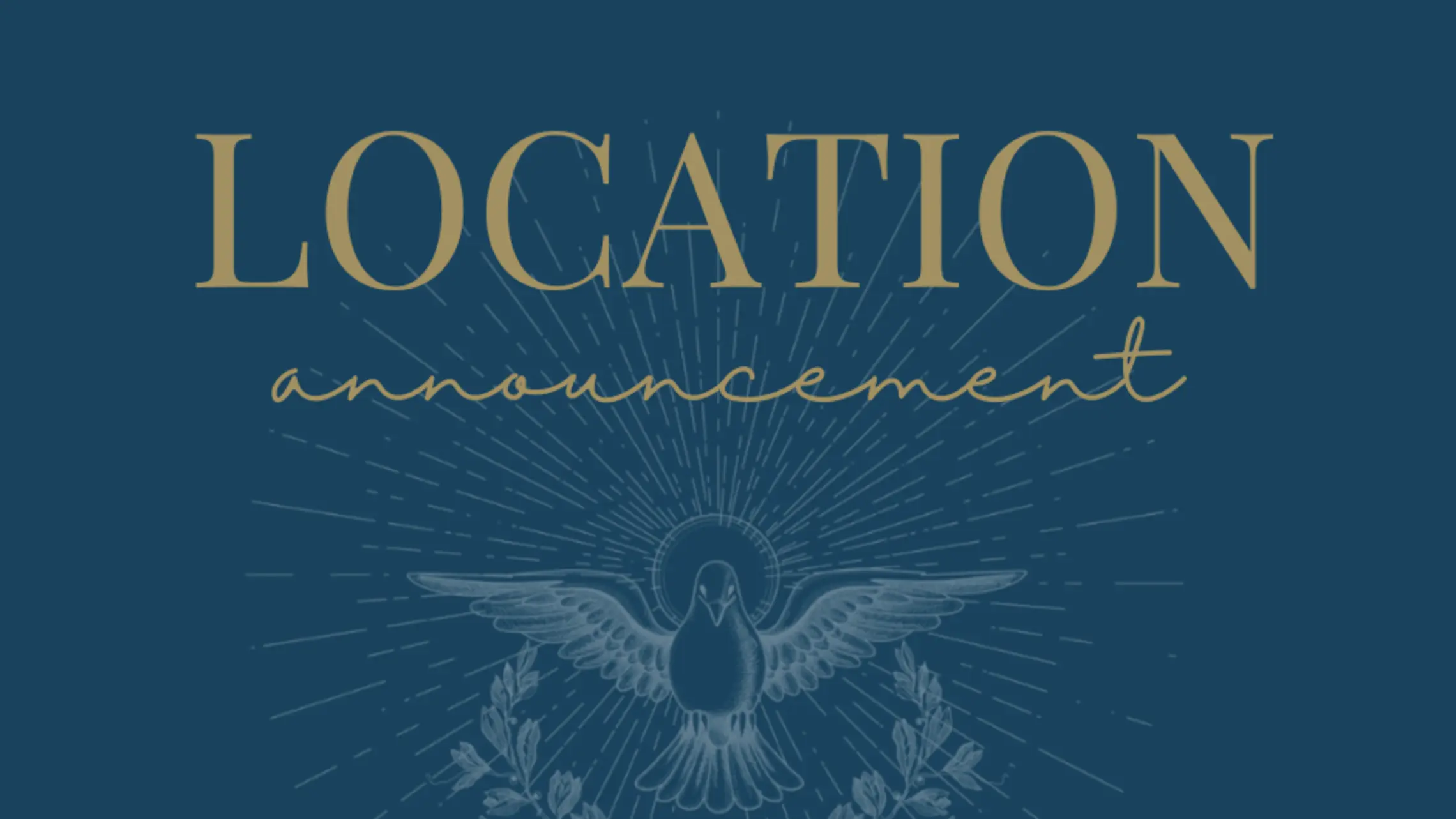 Location Announcement Blog