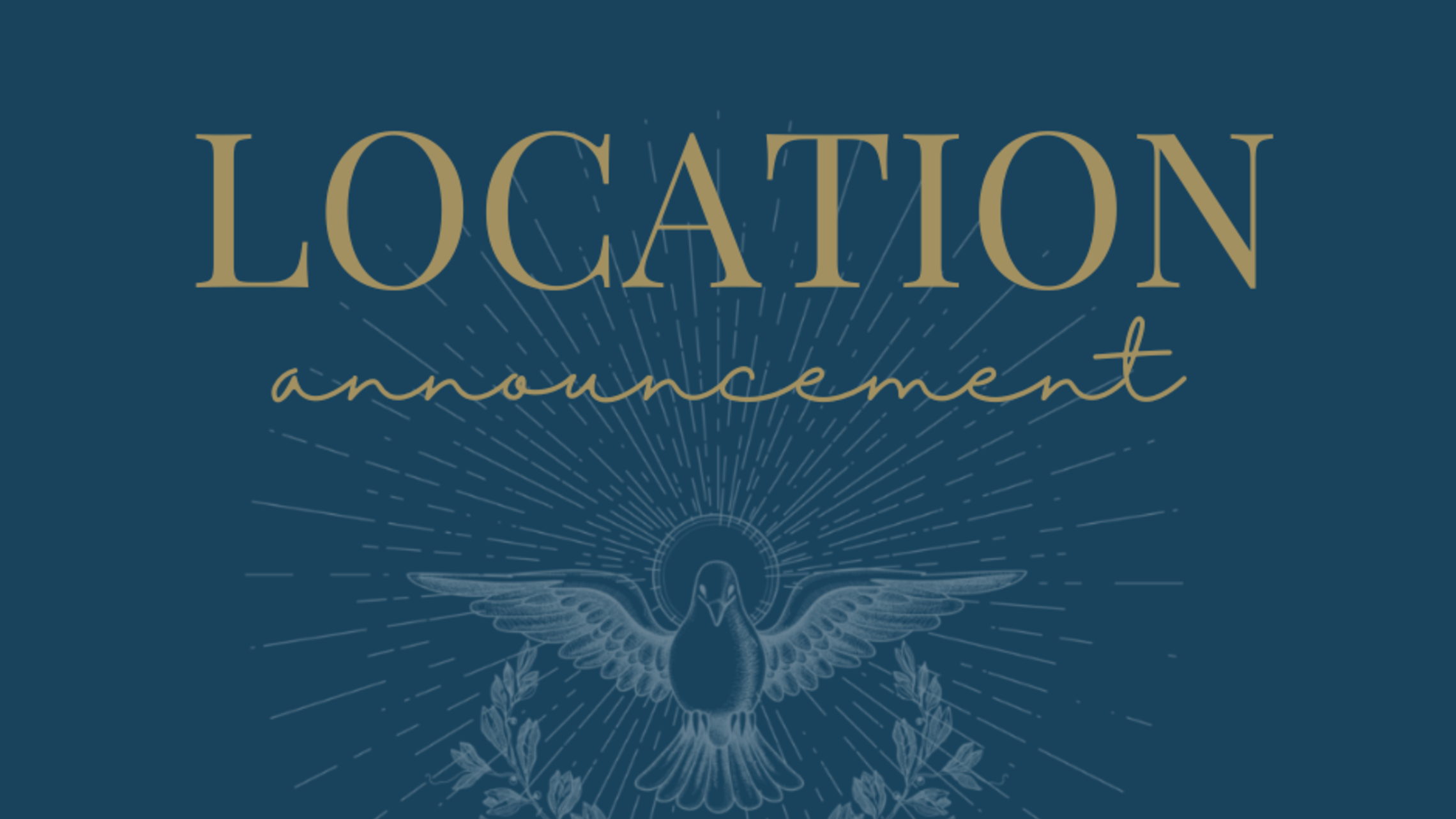 Location Announcement Blog