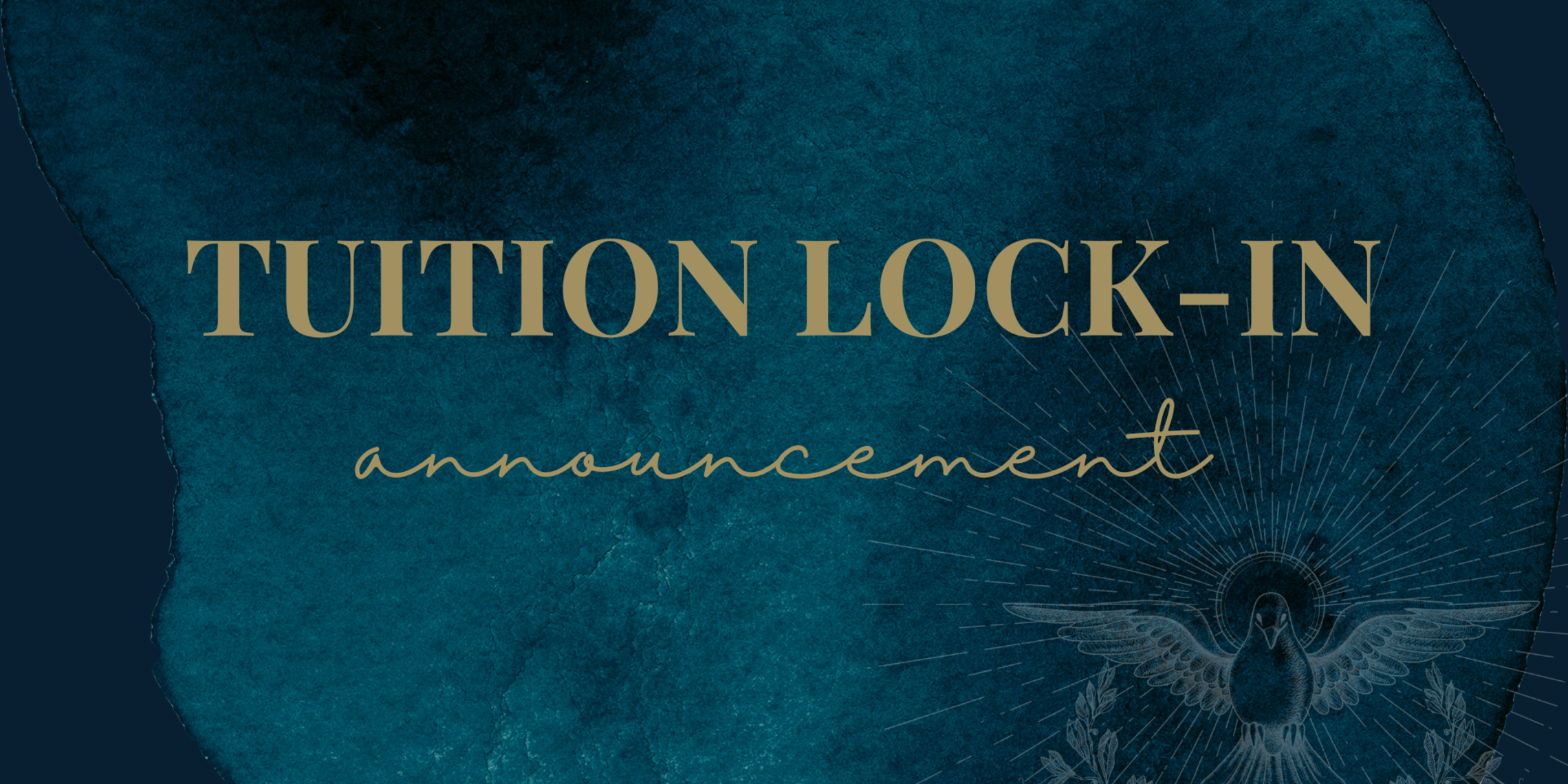 Tuition Lock In Announcement Banner